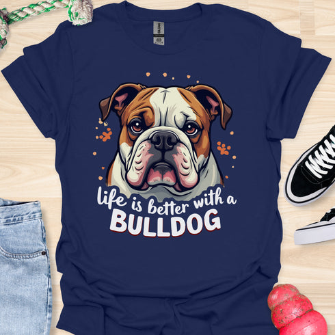 Life is better with a bulldog - V4 - Cute Stare T-Shirt